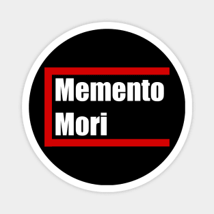 Memento Mori Magnet